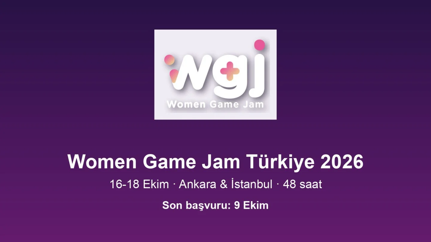 Women Game Jam Türkiye 2026 etkinlik kapağı, 16-18 Ekim Ankara ve İstanbul